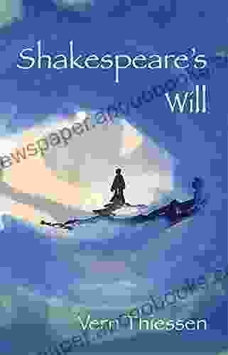 Shakespeare s Will Vern Thiessen