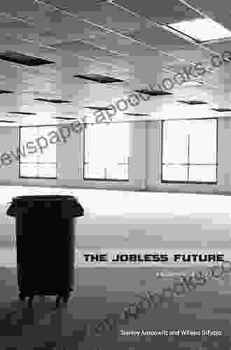 The Jobless Future: Second Edition