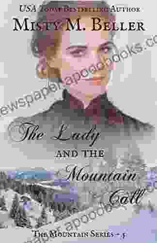 The Lady And The Mountain Call (The Mountain 5)