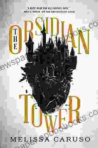 The Obsidian Tower (Rooks And Ruin 1)