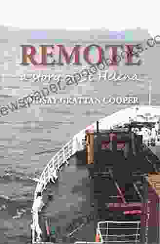 Remote: A Story Of St Helena