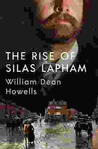 The Rise Of Silas Lapham