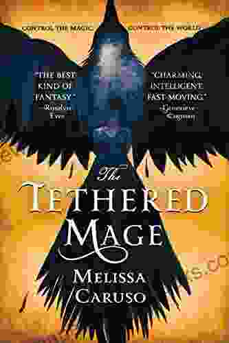 The Tethered Mage (Swords and Fire 1)