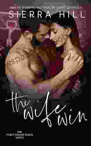 The Wife Win (The Puget Sound Pilots 2)