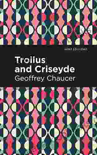 Troilus And Criseyde (Mint Editions Poetry And Verse)