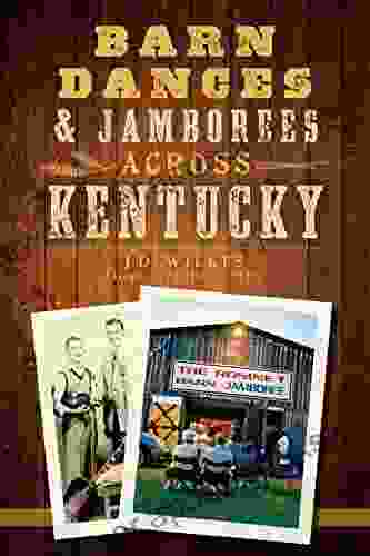 Barn Dances Jamborees Across Kentucky