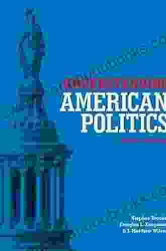 Understanding American Politics Second Edition