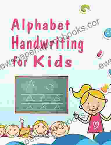 A Z Handwriting For Kids: Letter Tracing