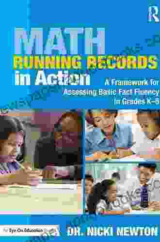 Math Running Records In Action: A Framework For Assessing Basic Fact Fluency In Grades K 5