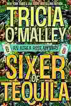 A Sixer Of Tequila (The Althea Rose 6)