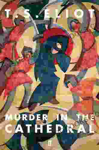 Murder In The Cathedral T S Eliot