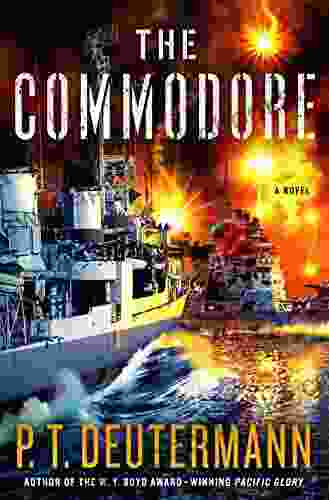 The Commodore: A Novel (P T Deutermann WWII Novels)