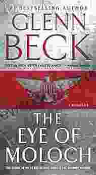 The Eye of Moloch Glenn Beck