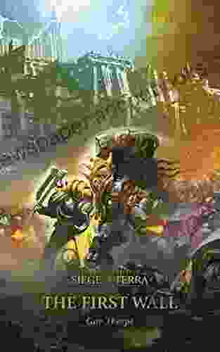 The First Wall (The Horus Heresy: Siege of Terra 3)