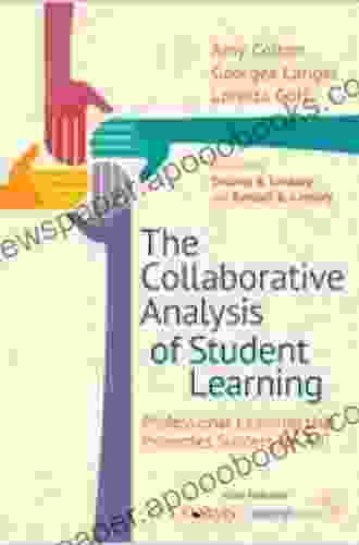 The Collaborative Analysis Of Student Learning: Professional Learning That Promotes Success For All