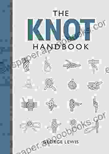 The Knot Handbook George Lewis