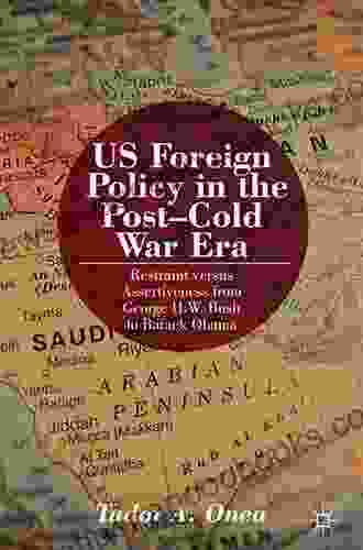 Clinton S Grand Strategy: US Foreign Policy In A Post Cold War World