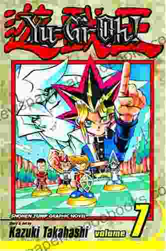 Yu Gi Oh Vol 7: Monster World Kazuki Takahashi